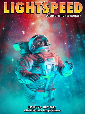 cover image of Lightspeed Magazine, Issue 146 (July 2022)